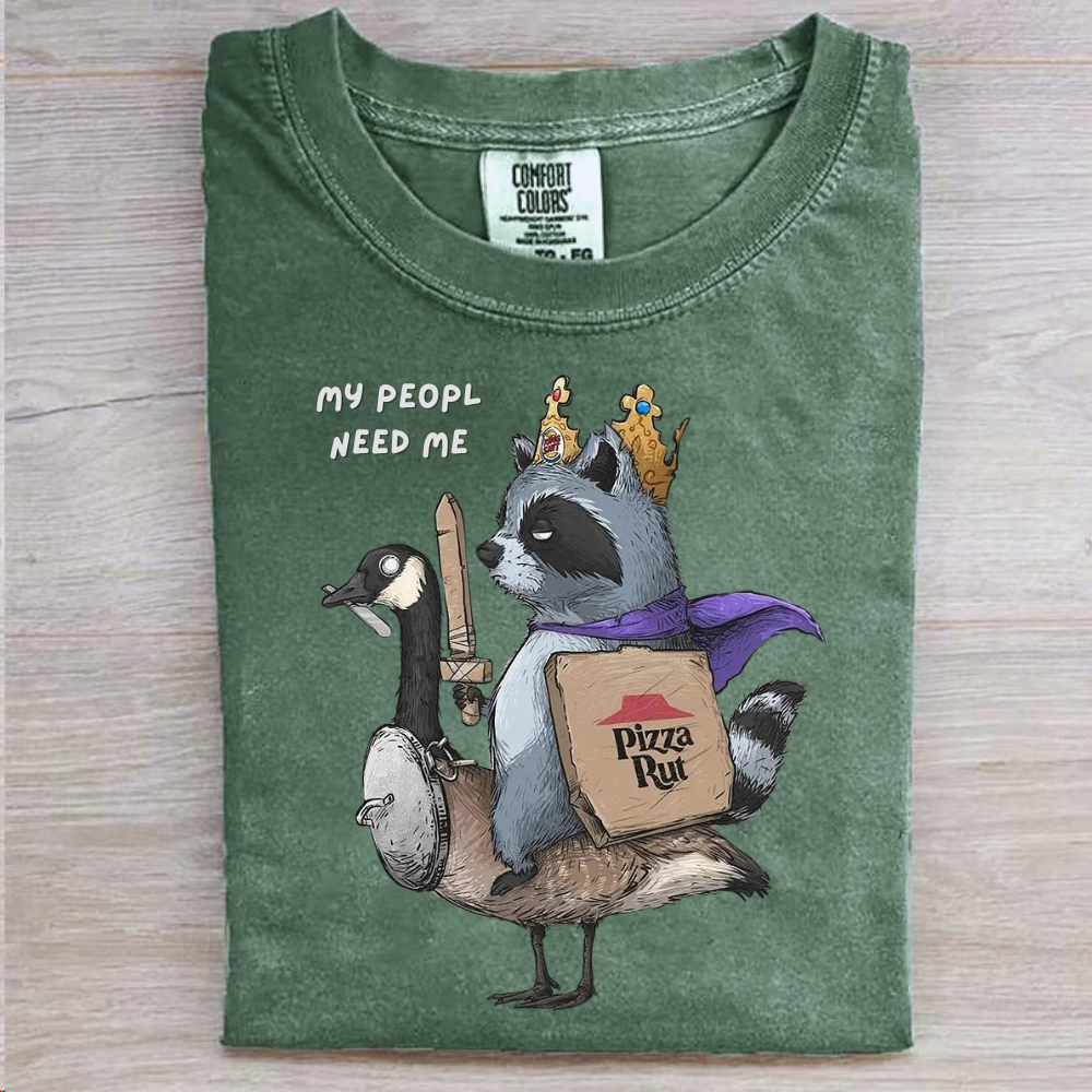 "My People Need Me" Raccoon King T-Shirt