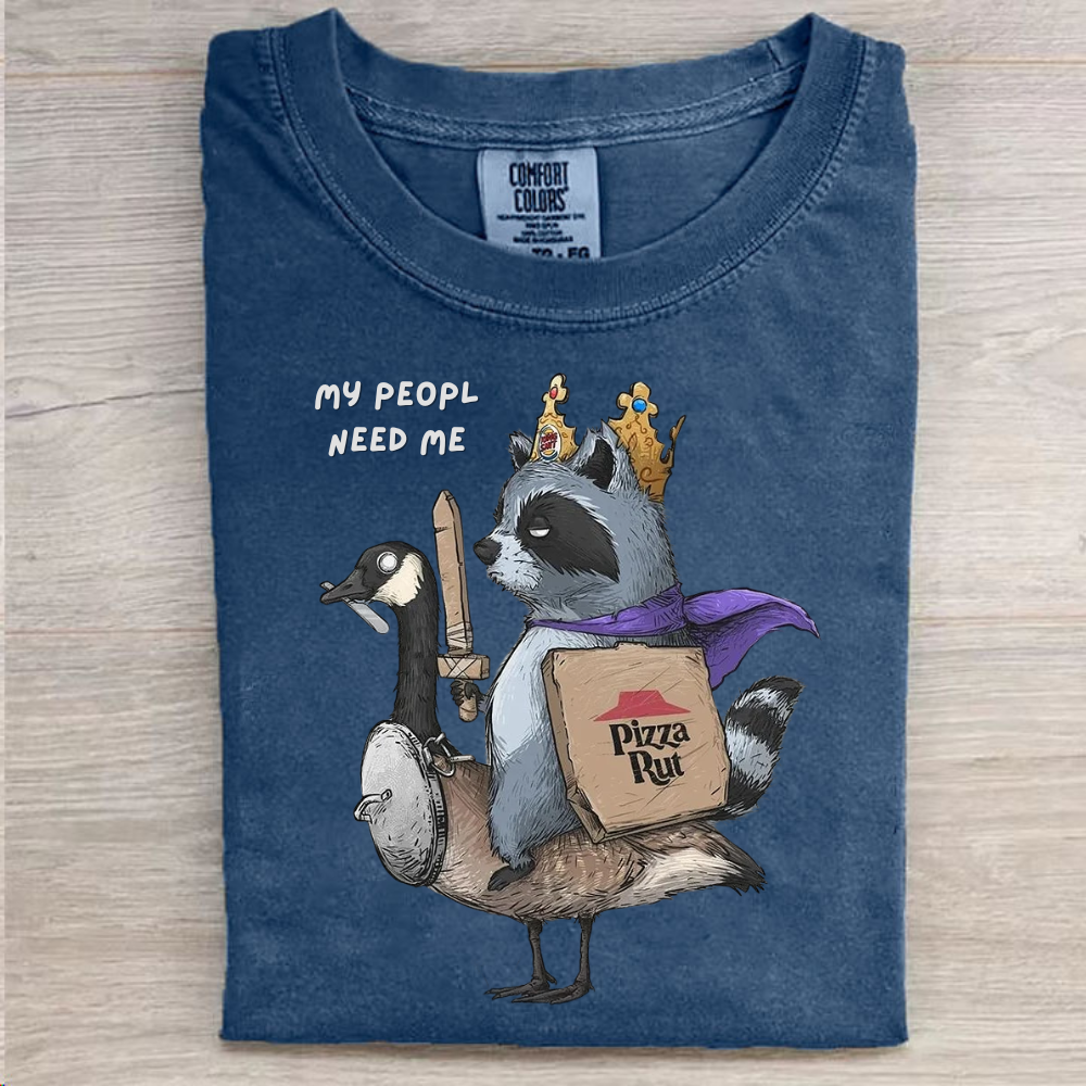 "My People Need Me" Raccoon King T-Shirt